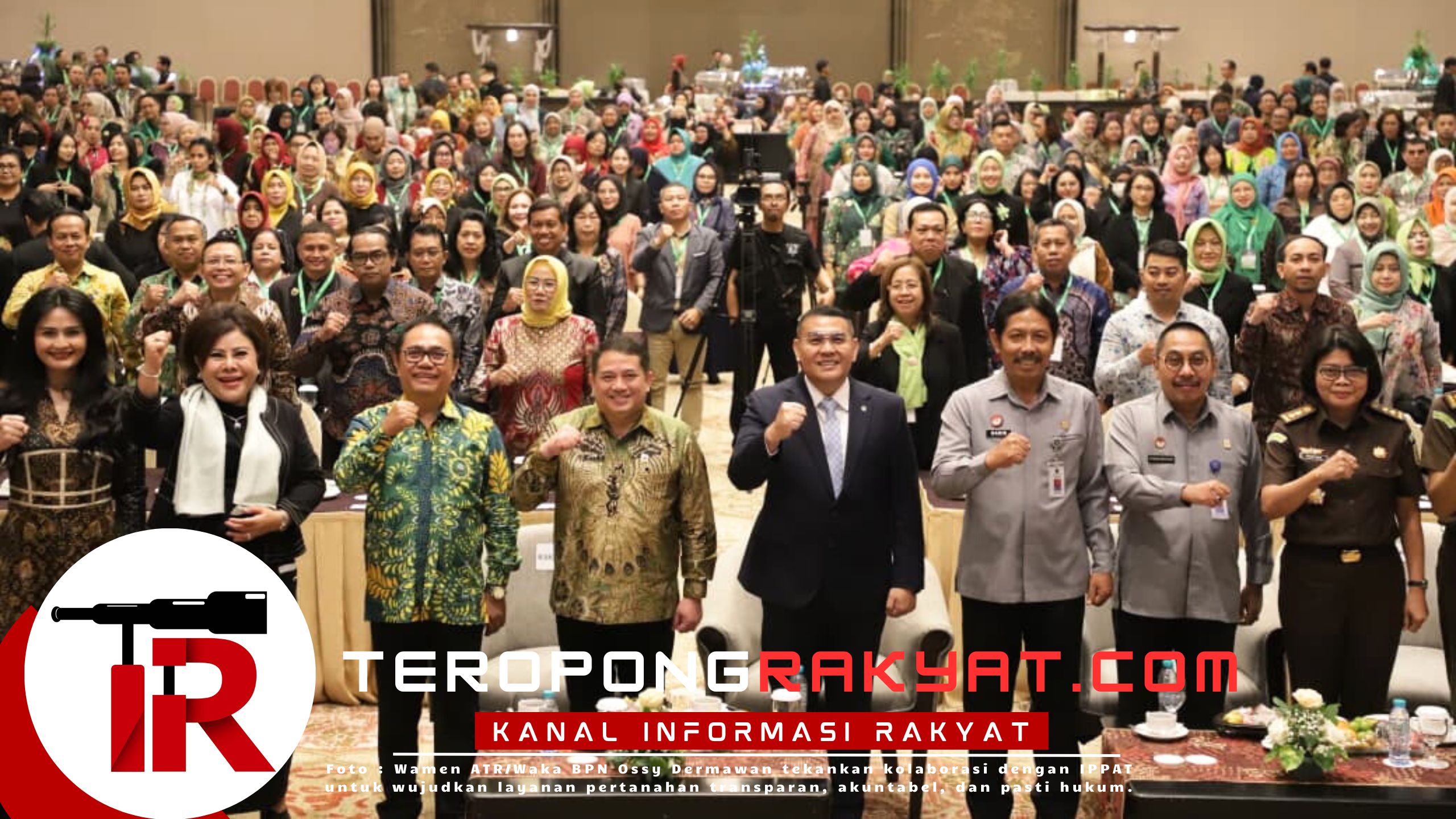 Kolaborasi dengan IPPAT Jadi Kunci Transformasi Layanan Pertanahan, Wamen Ossy Pastikan Transparansi, Akuntabilitas, dan Kepastian Hukum