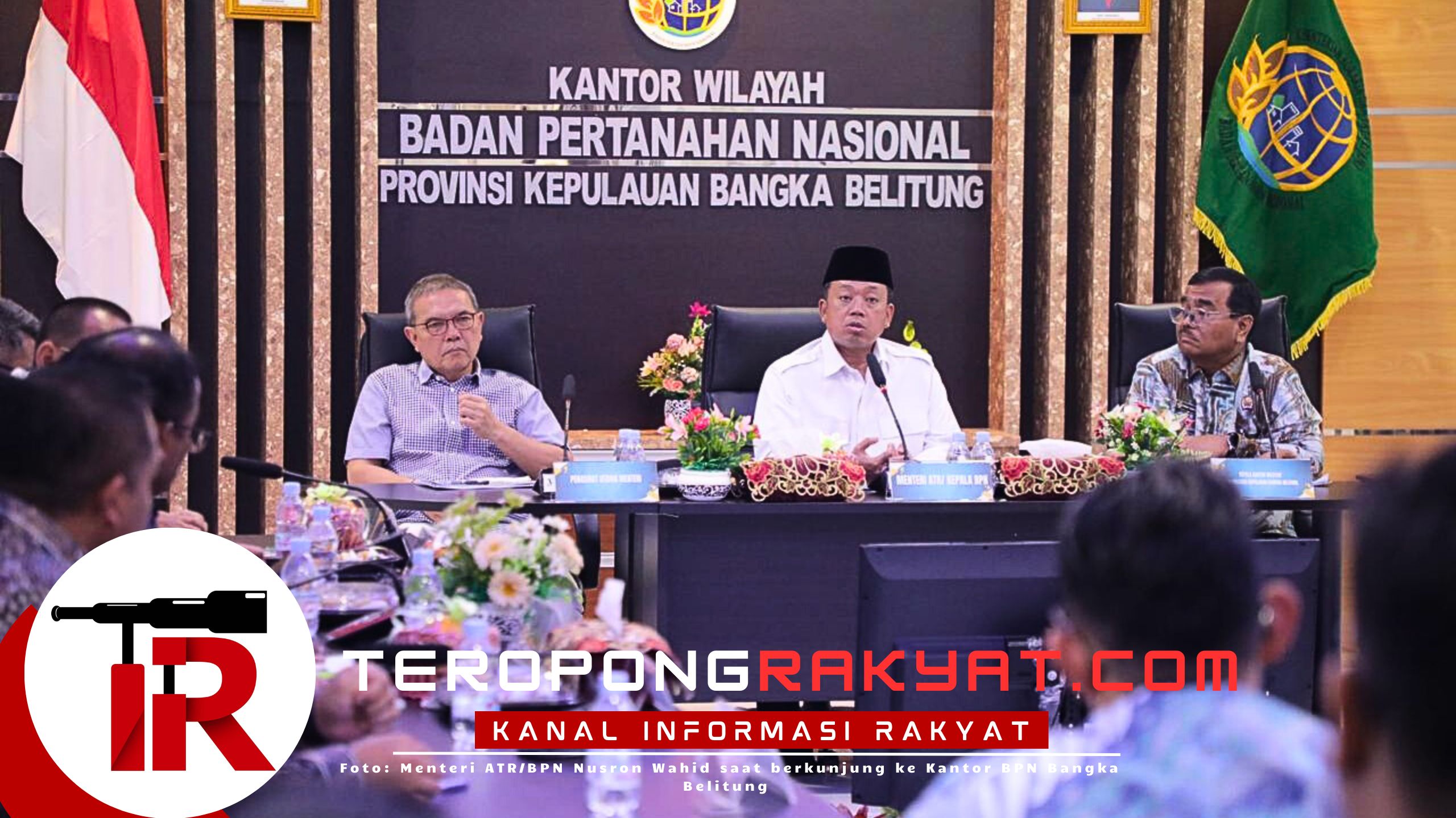 Beri Arahan ke Jajaran di Kepulauan Bangka Belitung, Menteri Nusron: Tugas Kita Memastikan Tanah Rakyat Aman