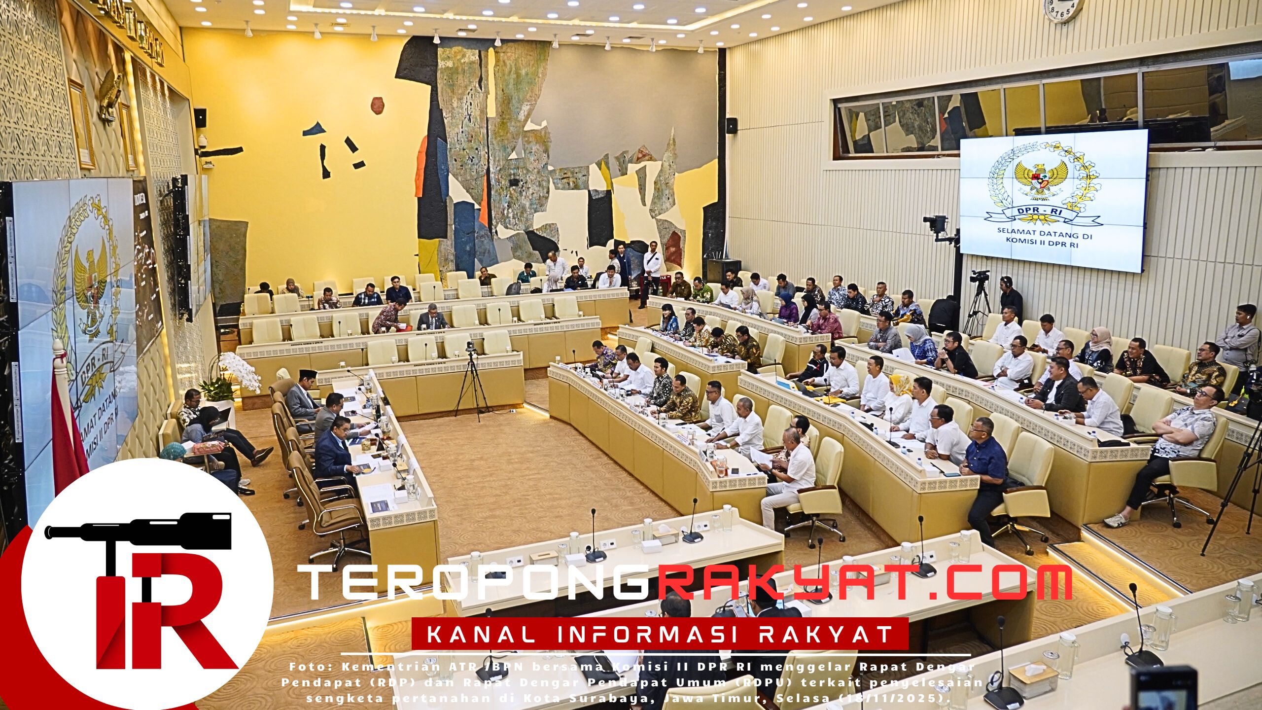 Bahas Penyelesaian Sengketa Tanah di Surabaya dengan Komisi II DPR RI, Sekjen Kementerian ATR/BPN: Kami Pastikan Penyelesaiannya secara Objektif