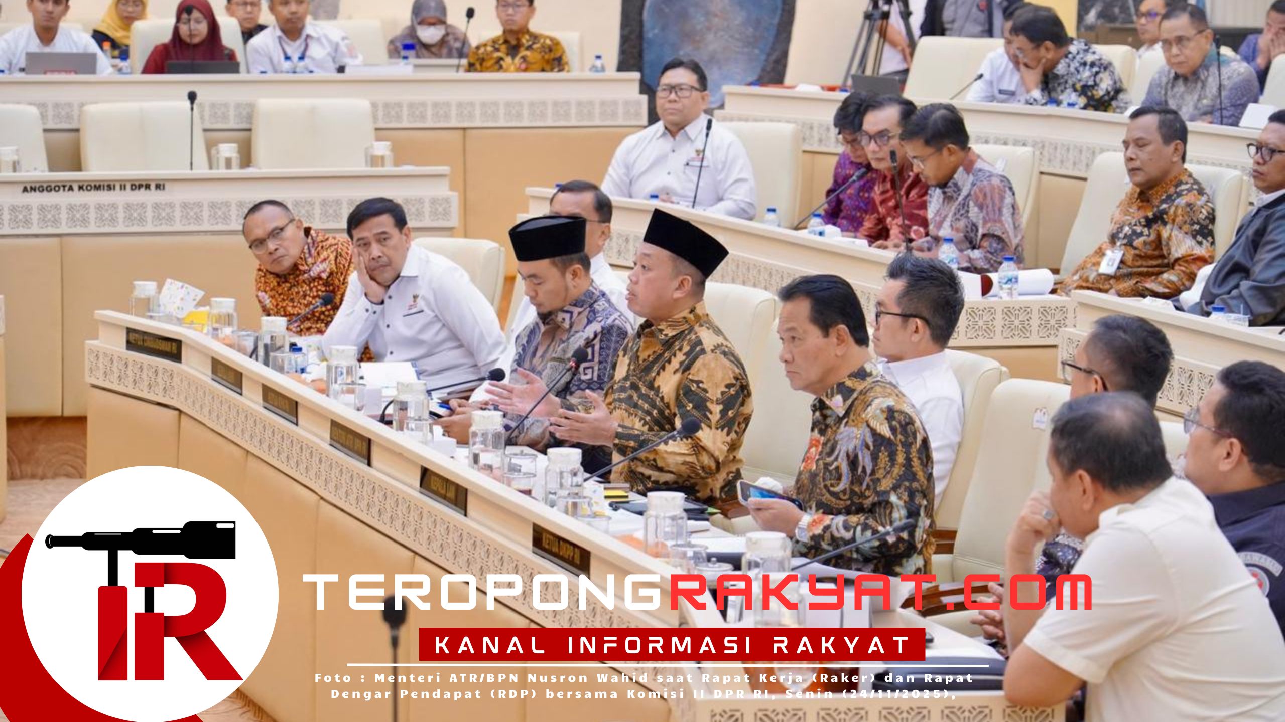 Targetkan Realisasi hingga 98%, Menteri Nusron Laporkan Progres Capaian Anggaran dalam RDP Bersama Komisi II DPR RI