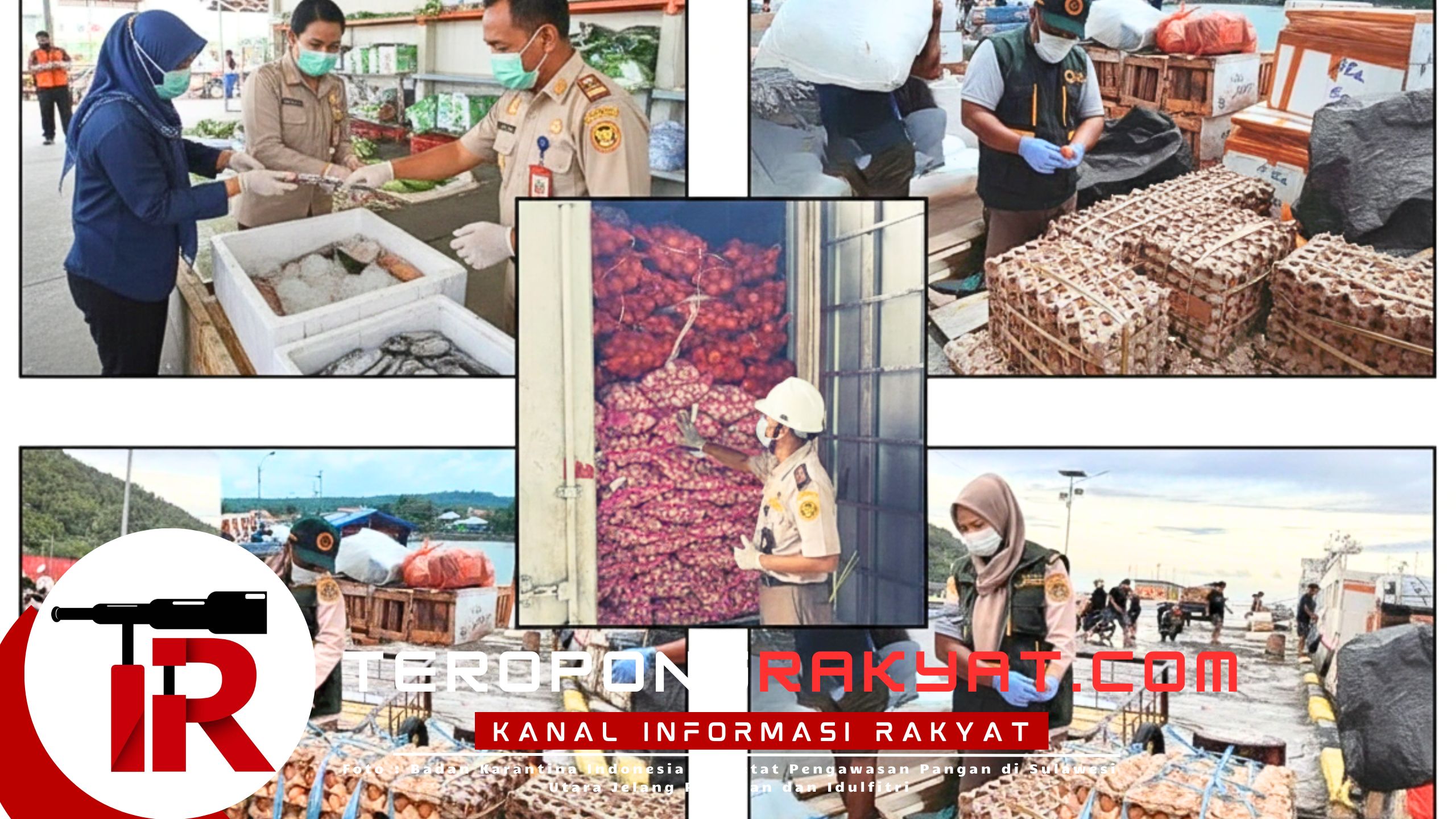 Badan Karantina Indonesia Perketat Pengawasan Pangan di Sulawesi Utara Jelang Ramadan dan Idulfitri