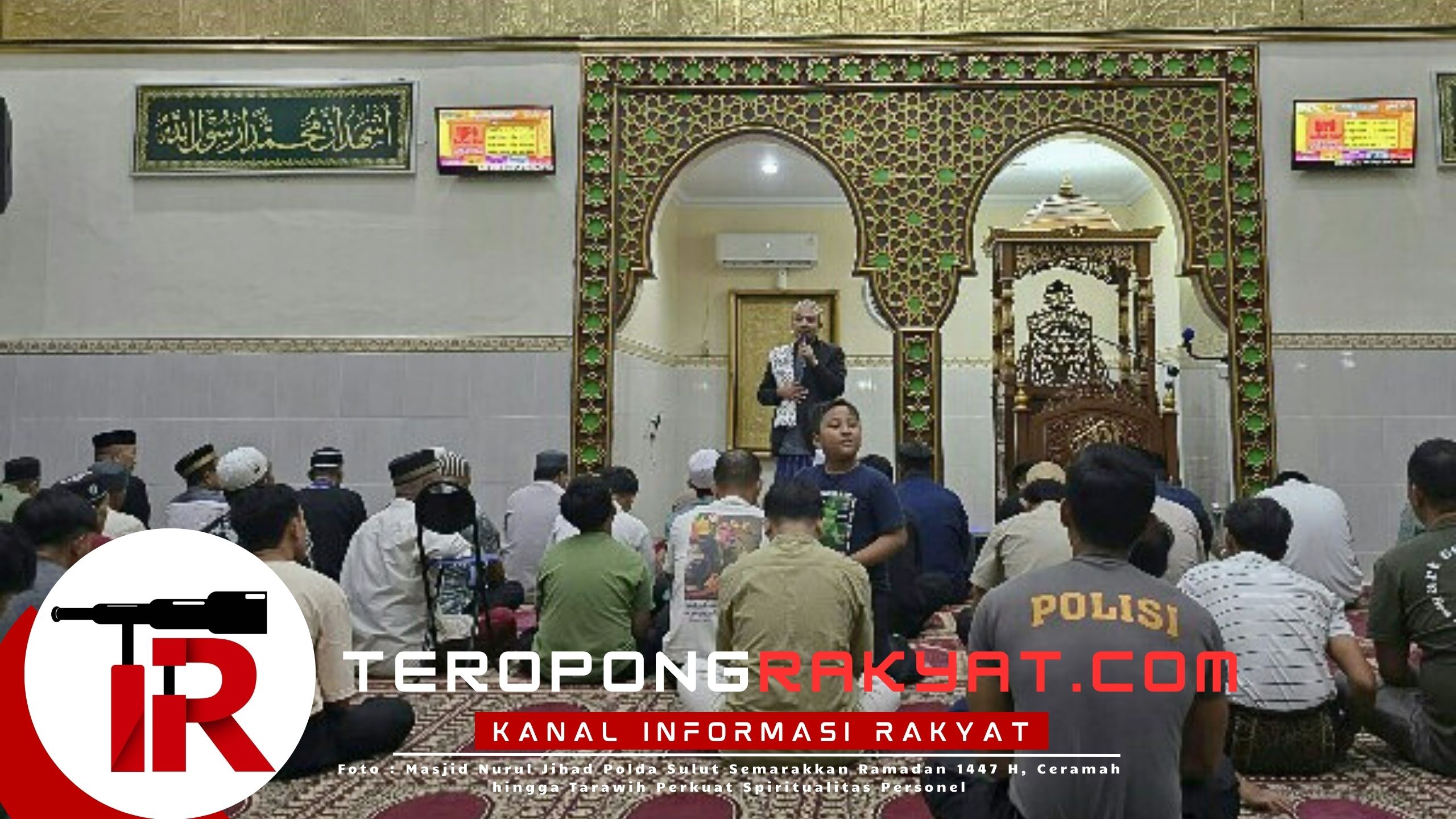 Masjid Nurul Jihad Polda Sulut Semarakkan Ramadan 1447 H, Ceramah hingga Tarawih Perkuat Spiritualitas Personel