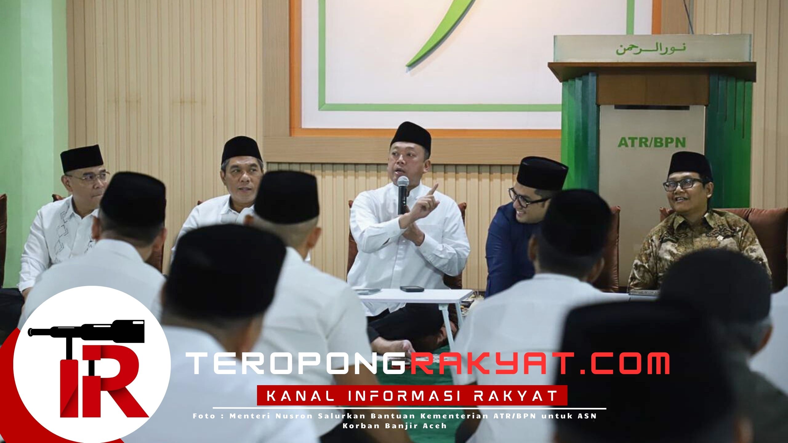 Menteri Nusron Salurkan Bantuan Kementerian ATR/BPN untuk ASN Korban Banjir Aceh