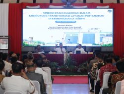 Menteri ATR/Kepala BPN Dorong Transformasi Layanan Pertanahan Beri Kepastian bagi Masyarakat