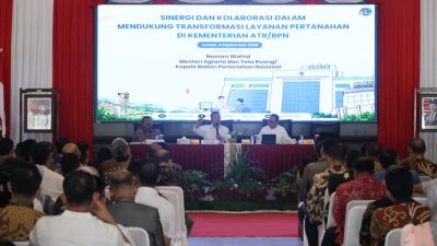 Menteri ATR/Kepala BPN Dorong Transformasi Layanan Pertanahan Beri Kepastian bagi Masyarakat