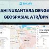Mengenal Bhumi ATR BPN, Cara Mudah Cek Informasi Pertanahan Lewat Peta Digital